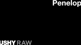 TUSHYRAW - Penelope Cum keményen popó lyukba rakva